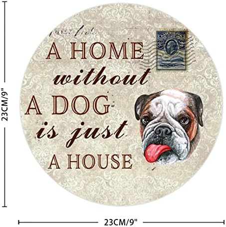 Забавна Метална Лидице Табела с Куче Къща Без Куче-това е просто Къща, Кръгла рамка, която да Закачалка за кучета, Метален Плакат, Начало