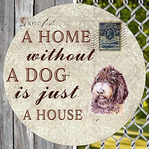 Забавна Метална Плоча с надпис Кучето Къща Без Куче - това е просто Къща, Антични Кръгла Плоча с Отпечатъци от Кучешки Лапи със Забавен