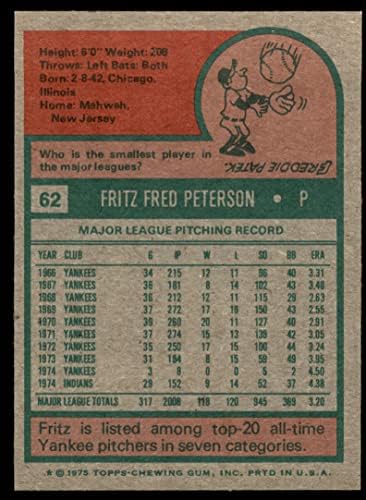 1975 Topps 62 Фриц Питърсън Кливланд Индианс (Бейзболна картичка) NM /MT+ Индианс
