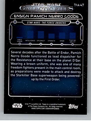 2018 Начело Star Wars Galactic Files TFA-47 Энсин Памич Нерро Худ, Официалната Неспортивная Търговска картичка в NM или по-добро състояние