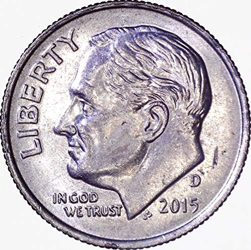 2015 D Рузвелт Десет цента 10 цента За Необращенном