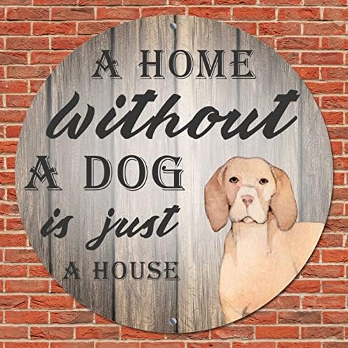Забавна Кръгла Метална Плоча с Куче Къща Без Куче-Това е Просто Къща, Ретро-Венец, Знак за домашни кучета, аксесоари за Врати Закачалка,