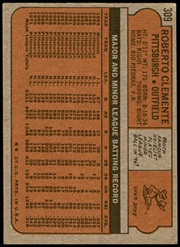1972 Topps # 309 Роберто Клементе Питсбърг Пайрэтс (Бейзболна картичка) VG/БИВШИ пирати