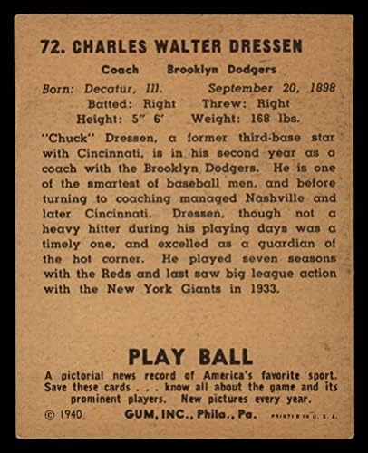1940 Игра топката 72 Чък Дрессен Бруклин Доджърс (Бейзбол карта) VG Dodgers