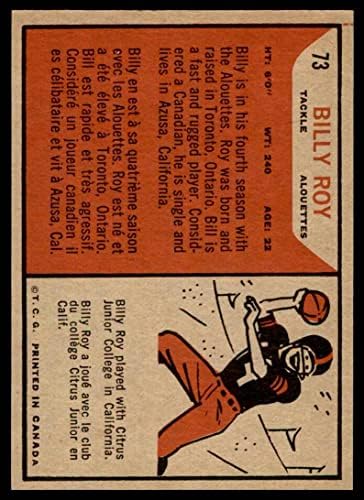 1965 Topps # 73 Били Рой Монреал Алуэттс (Футболна карта), Ню Йорк/MOUNT Алуэттс Citrus (Калифорния)